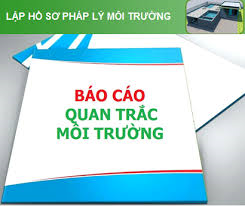 QUY ĐỊNH VỀ QUAN TRẮC GIÁM SÁT MÔI TRƯỜNG
